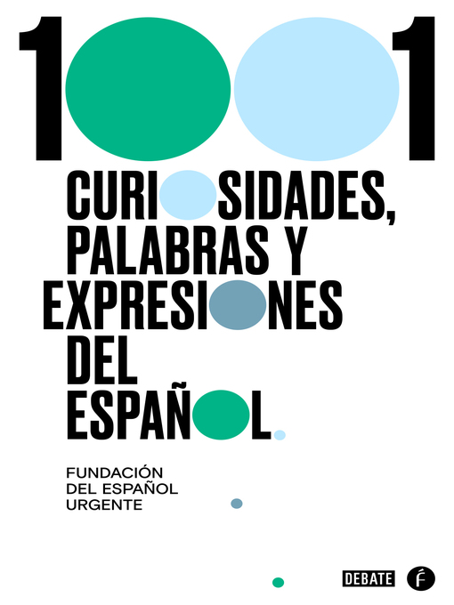 Title details for 1000 curiosidades, palabras y expresiones del español by FundéuRAE - Wait list